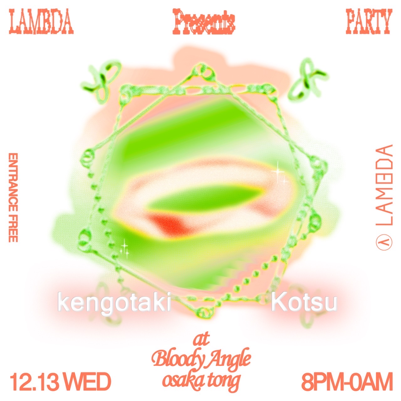 【LAMBDA PARTY#02】at Bloody Angle Osaka Tong